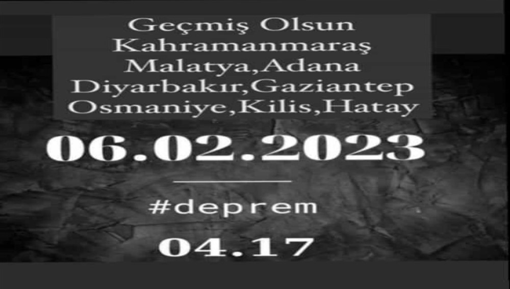 GEÇMİŞ OLSUN TÜRKİYE
